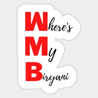 Where is my biryani Sticker